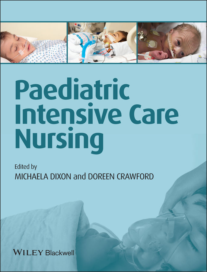 Paediatric Intensive Care Nursing (Paperback / softback) 9781405199360