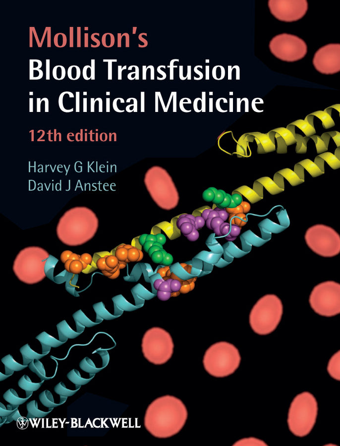 Mollison?s Blood Transfusion in Clinical Medicine 12e (Hardback) 9781405199407