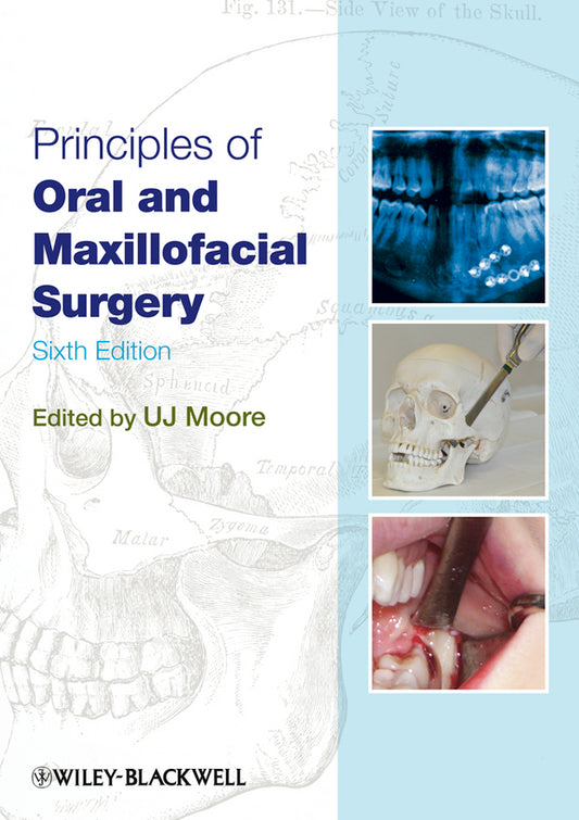 Principles of Oral and Maxillofacial Surgery 6e (Paperback / softback) 9781405199988