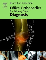 Office Orthopedics for Primary Care: Diagnosis (Paperback / softback) 9781416022077