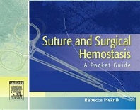 Suture and Surgical Hemostasis; A Pocket Guide (Paperback / softback) 9781416022473