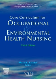 Core Curriculum for Occupational and Environmental Health Nursing (Paperback / softback) 9781416023746