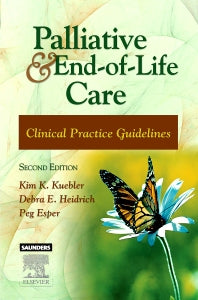 Palliative and End-of-Life Care; Clinical Practice Guidelines (Paperback / softback) 9781416030799