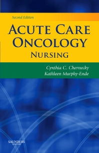 Acute Care Oncology Nursing (Paperback / softback) 9781416037347