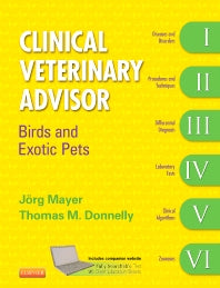 Clinical Veterinary Advisor: Birds and Exotic Pets (Hardback) 9781416039693