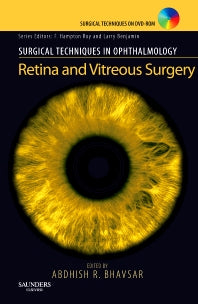 Surgical Techniques in Ophthalmology Series: Retina and Vitreous Surgery; Text with DVD (Hardback) 9781416042068
