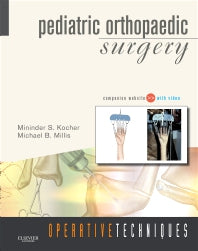 Operative Techniques: Pediatric Orthopaedic Surgery (Hardback) 9781416049159