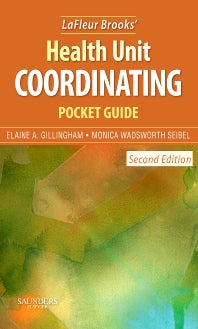 LaFleur Brooks' Health Unit Coordinating Pocket Guide (Paperback / softback) 9781416052111