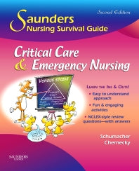 Saunders Nursing Survival Guide: Critical Care & Emergency Nursing (Paperback / softback) 9781416061694