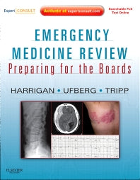 Emergency Medicine Review; Preparing for the Boards (Expert Consult - Online and Print) (Paperback / softback) 9781416061915