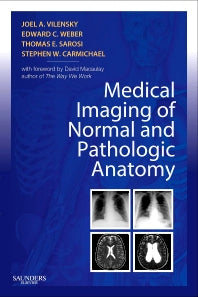 Medical Imaging of Normal and Pathologic Anatomy (Paperback / softback) 9781437706345