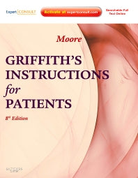 Griffith's Instructions for Patients; Expert Consult - Online and Print (Paperback / softback) 9781437709094