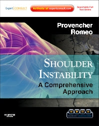 Shoulder Instability: A Comprehensive Approach; Expert Consult: Online, Print and DVD (Hardback) 9781437709223
