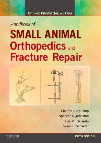 Brinker, Piermattei and Flo's Handbook of Small Animal Orthopedics and Fracture Repair (Paperback / softback) 9781437723649