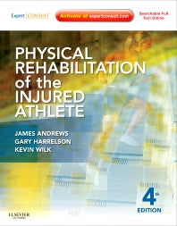Physical Rehabilitation of the Injured Athlete; Expert Consult - Online and Print (Hardback) 9781437724110