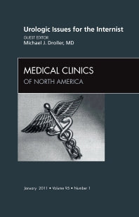 Urologic issues for the Internist, An Issue of Medical Clinics of North America (Hardback) 9781437724660