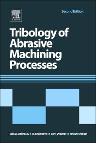 Tribology of Abrasive Machining Processes (Hardback) 9781437734676