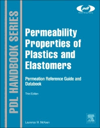 Permeability Properties of Plastics and Elastomers (Hardback) 9781437734690