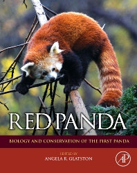 Red Panda; Biology and Conservation of the First Panda (Hardback) 9781437778137