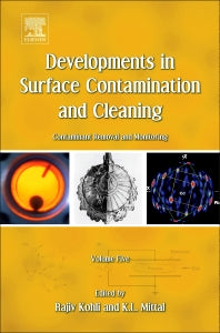 Developments in Surface Contamination and Cleaning - Vol 5; Contaminant Removal and Monitoring (Hardback) 9781437778816