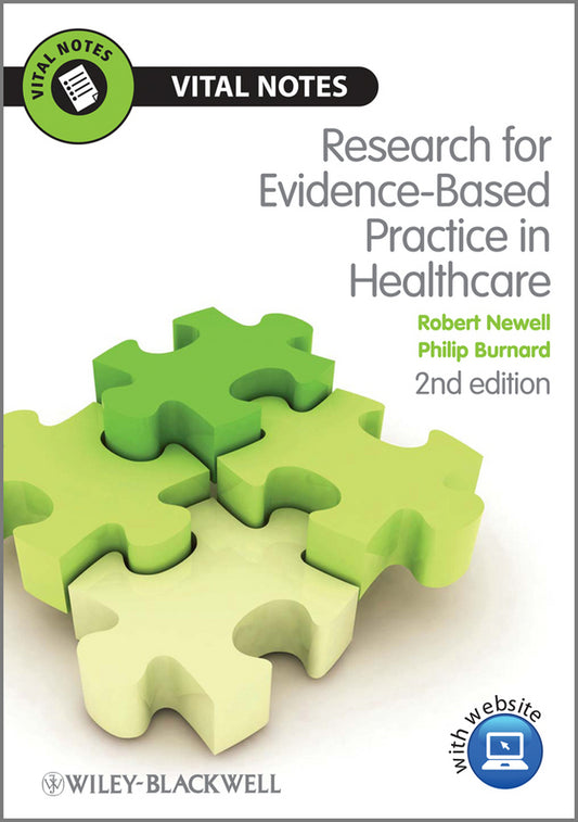 Research for Evidence–Based Practice in Healthcare 2e (Paperback / softback) 9781444331127