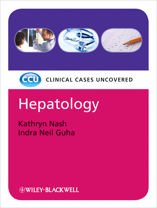 Hepatology – Clinical Cases Uncovered (Paperback / softback) 9781444332469