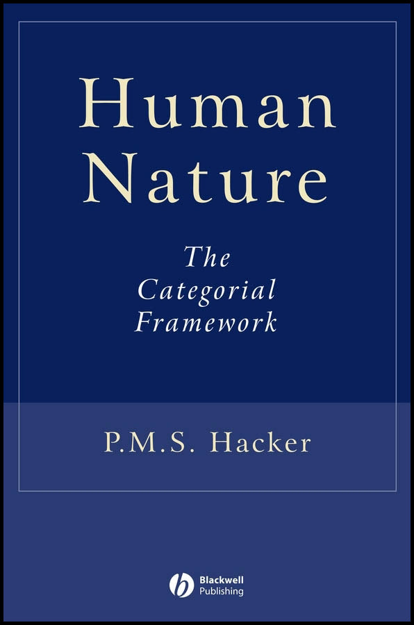 Human Nature – The Categorial Framework (Paperback / softback) 9781444332483