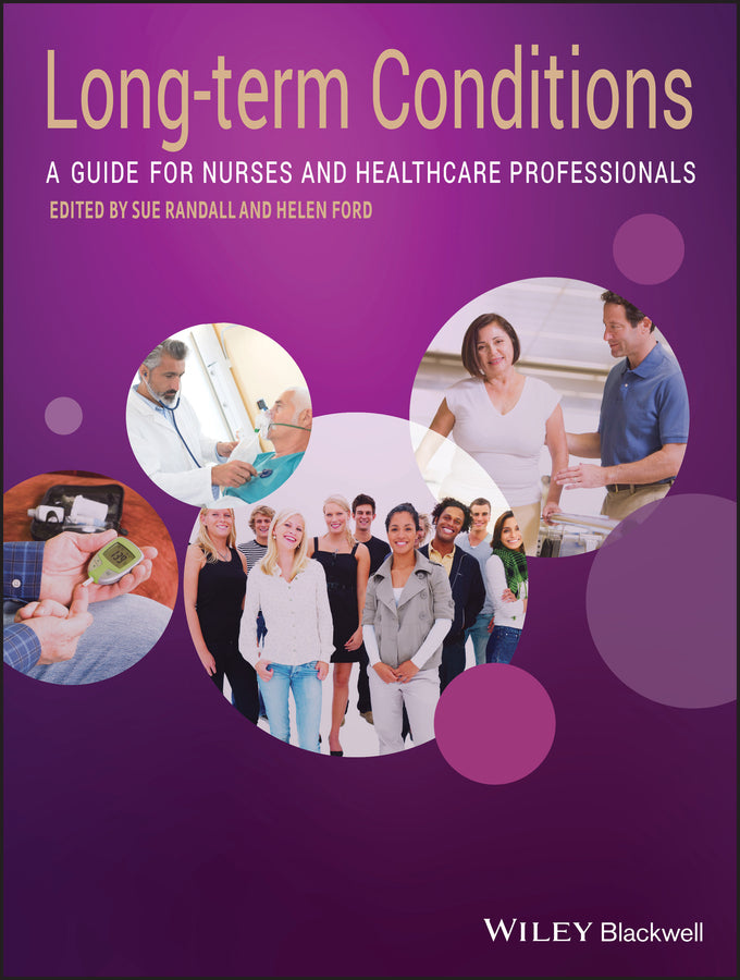 Long Term Conditions – A Guide for Nurses and Healthcare Professionals (Paperback / softback) 9781444332490
