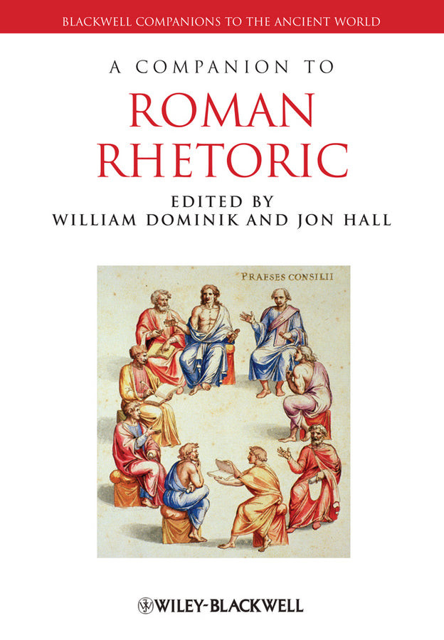 A Companion to Roman Rhetoric (Paperback / softback) 9781444334159