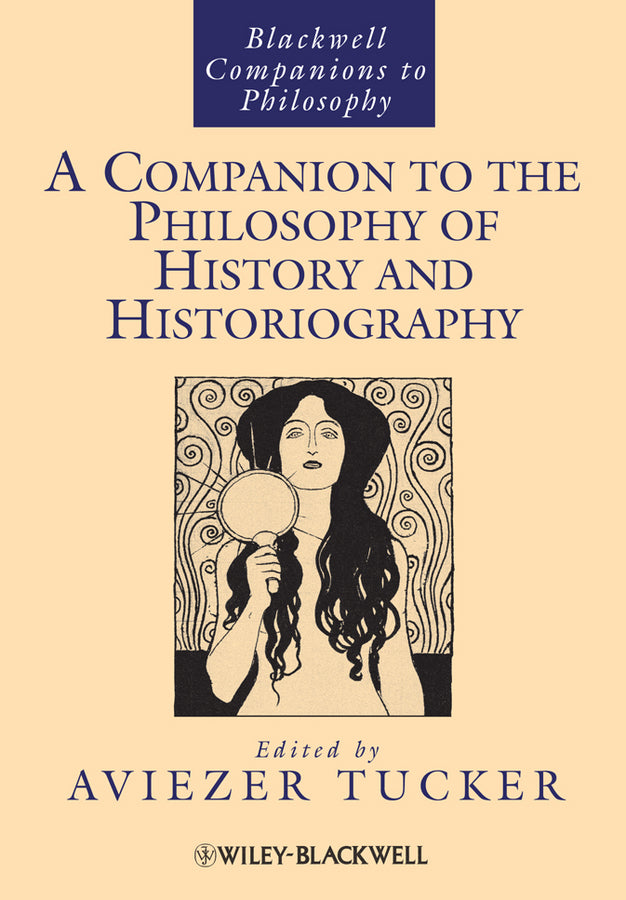Companion to the Philosophy of History and Historiography (Paperback / softback) 9781444337884