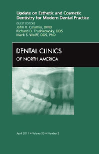 Update on Esthetic and Cosmetic Dentistry for Modern Dental Practice, An Issue of Dental Clinics (Hardback) 9781455704354