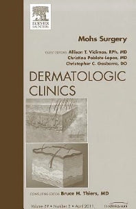 Mohs Surgery, An Issue of Dermatologic Clinics (Hardback) 9781455704378