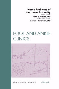 Nerve Problems of the Lower Extremity, An Issue of Foot and Ankle Clinics (Hardback) 9781455704460