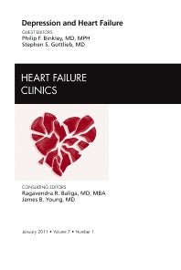 Depression and Heart Failure, An Issue of Heart Failure Clinics (Hardback) 9781455704576