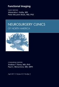 Functional Imaging, An Issue of Neurosurgery Clinics (Hardback) 9781455704729