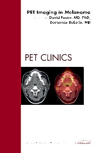 Pet Imaging in Melanoma, An Issue of PET Clinics (Hardback) 9781455704880
