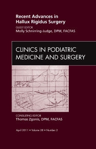 Recent Advances in Hallux Rigidus Surgery, An Issue of Clinics in Podiatric Medicine and Surgery (Hardback) 9781455704958