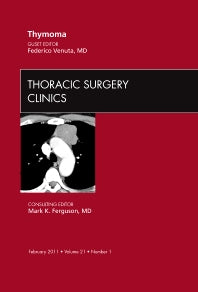 Thymoma, An Issue of Thoracic Surgery Clinics (Hardback) 9781455705139