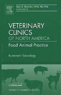 Ruminant Toxicology, An Issue of Veterinary Clinics: Food Animal Practice (Hardback) 9781455705238