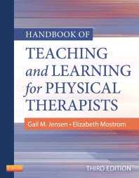 Handbook of Teaching and Learning for Physical Therapists (Paperback / softback) 9781455706167