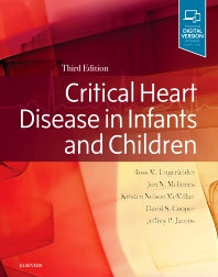 Critical Heart Disease in Infants and Children (Hardback) 9781455707607