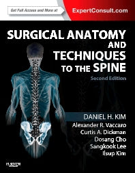 Surgical Anatomy and Techniques to the Spine; Expert Consult - Online and Print (Hardback) 9781455709892