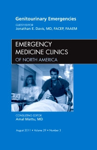 Genitourinary Emergencies, An Issue of Emergency Medicine Clinics (Hardback) 9781455710362