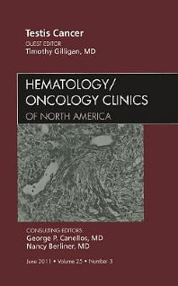 Testes Cancer, An Issue of Hematology/Oncology Clinics of North America (Hardback) 9781455710386