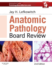 Anatomic Pathology Board Review (Paperback / softback) 9781455711406