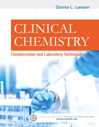 Clinical Chemistry; Fundamentals and Laboratory Techniques (Paperback / softback) 9781455742141