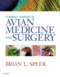 Current Therapy in Avian Medicine and Surgery (Hardback) 9781455746712