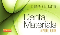 Dental Materials; A Pocket Guide (Spiral bound) 9781455746842