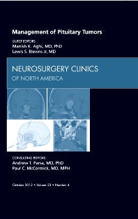 Management of Pituitary Tumors, An Issue of Neurosurgery Clinics (Hardback) 9781455749461