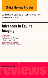 Advances in Equine Imaging, An Issue of Veterinary Clinics: Equine Practice (Hardback) 9781455749676